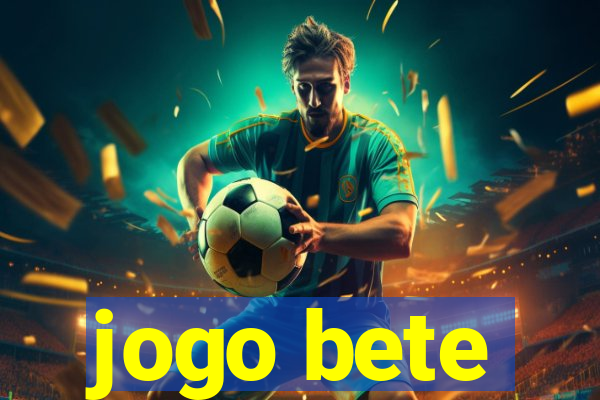 jogo bete